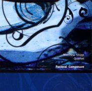 Matthew Shipp, Pastoral Composure (CD)