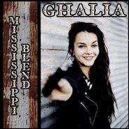 Ghalia, Mississippi Blend (CD)