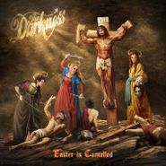 The Darkness, Easter Is Cancelled (CD)