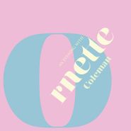 Ornette Coleman, An Evening With Ornette Coleman Pt. 1 [Black Friday Pink Vinyl] (LP)