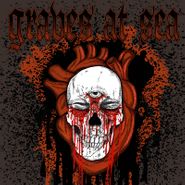 Graves At Sea, History Of Sickness [Record Store Day] (12")