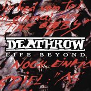 Deathrow, Life Beyond (CD)