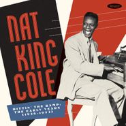 Nat King Cole, Hittin' The Ramp: The Early Years (1936-1943) [Box Set] (LP)