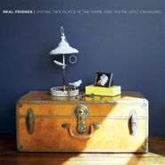 Real Friends, Maybe This Place Is The Same And We're Just Changing (CD)