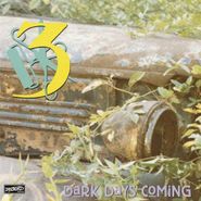 Three, Dark Days Coming (LP)