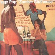 Iggy Pop, Zombie Birdhouse [Orange Vinyl] (LP)