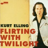 Kurt Elling, Flirting With Twilight (CD)