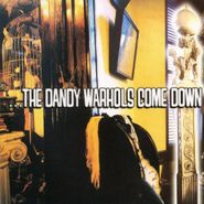The Dandy Warhols, ...The Dandy Warhols Come Down (CD)