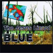 The Jesus Lizard, Blue (CD)