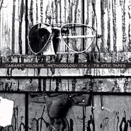 Cabaret Voltaire, Methodology '74 / '78 Attic Tapes [Box Set] (LP)