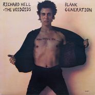 Richard Hell & The Voidoids, Blank Generation [180 Gram Vinyl] (LP)
