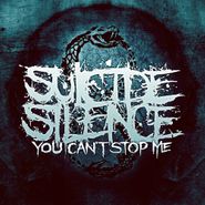 Suicide Silence, You Can't Stop Me [Deluxe Edition] (CD)