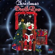 Various Artists, Christmas On Death Row [Black Friday Red Vinyl] (LP)