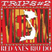 Red Axes, Trips #2 (12")