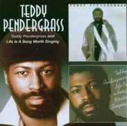 Teddy Pendergrass, Teddy Pendergrass / Life Is A Song Worth Singing (CD)