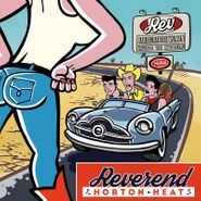 Reverend Horton Heat, Hardscrabble Woman / Lying To Myself [Record Store Day] (7")