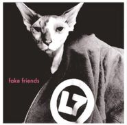 L7, Fake Friends / Witchy Burn (7")