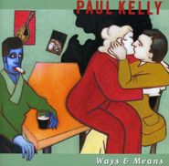 Paul Kelly, Ways & Means (CD)