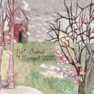 Margot & The Nuclear So and So's, Not Animal [Pink Vinyl] (LP)