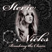 Stevie Nicks, Breaking The Chain [Interview] (CD)