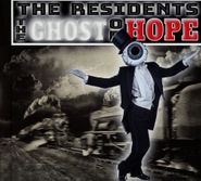 The Residents, The Ghost Of Hope (CD)