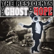 The Residents, The Ghost Of Hope (LP)