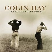 Colin Hay, Next Year People (LP)