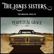 The Jones Sisters, Perpetual Grace, LTD [OST] [Record Store Day] (LP)