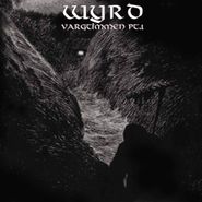 Wyrd, Vargtimmen Pt. 1 (CD)