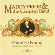 Maddy Prior, Paradise Found: A Celebration Of Charles Wesley 1707-1788 (CD)