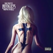 The Pretty Reckless, Going To Hell [Deluxe Edition] (CD)