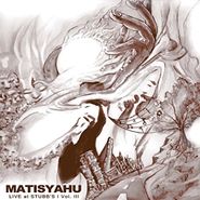 Matisyahu, Live At Stubbs Vol. III (CD)