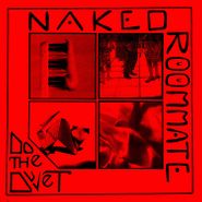 Naked Roommate, Do The Duvet [Cherry Red Vinyl] (LP)