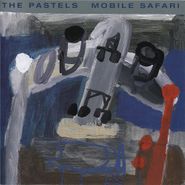 The Pastels, Mobile Safari (CD)