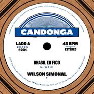 Wilson Simonal, Brasil Eu Fico (7")