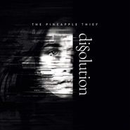 The Pineapple Thief, Dissolution [180 Gram Vinyl] (LP)