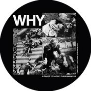 Discharge, Why? [Picture Disc] (LP)
