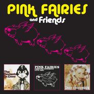 Pink Fairies, Pink Fairies & Friends [Uk Import] (CD)