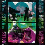 The Moles, Flashbacks And Dream Sequences [Record Store Day] (LP)