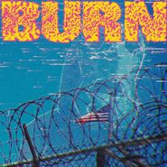 Burn, ...From The Ashes (7")