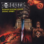 Foreseen, Power Intoxication / Dying Spirit (7")