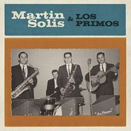 Martin Solis, Introducing Martin Solis & Los Primos (LP)