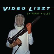 Video Liszt, Ektakröm Killer [Black Friday] (LP)