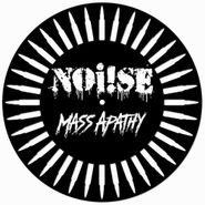 Noi!se, Mass Apathy [Black Friday] (12")