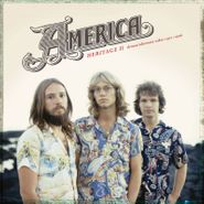 America, Heritage II: Demos/Alternate Takes 1971-1976 [Record Store Day] (LP)