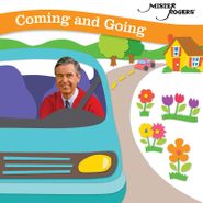 Mister Rogers, Coming & Going (CD)