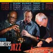 Clark Terry, Swing Fever Presents Grand Masters Of Jazz [CD+2DVD] (CD)