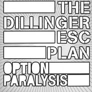 The Dillinger Escape Plan, Option Paralysis [Red Vinyl] (LP)