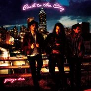 Gringo Star, Back To The City (LP)