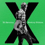 Ed Sheeran, X [Wembley Edition] (CD)
